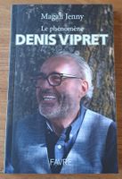 Denis Vipret "Le phénomène" Dédicacé Etat neuf
