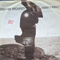 Vinyl-Single Mike + The Mechanics - Nobody's Perfect