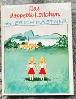 Erich Kästner: Das doppelte Lottchen