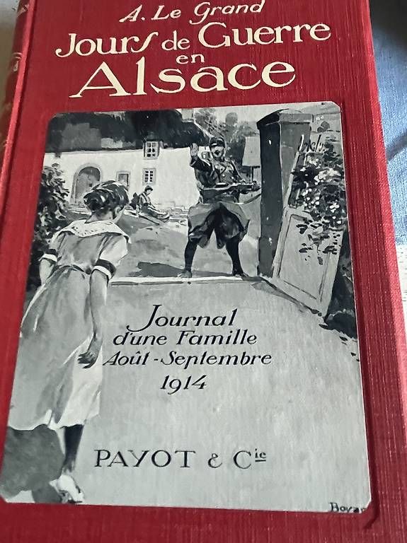 Libri: Jours de guerre en Alsace  – Usato da Enges venduto da Guarajuba01