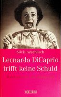 Silvia Aeschbach Leonardo di Caprio trifft keine Schuld