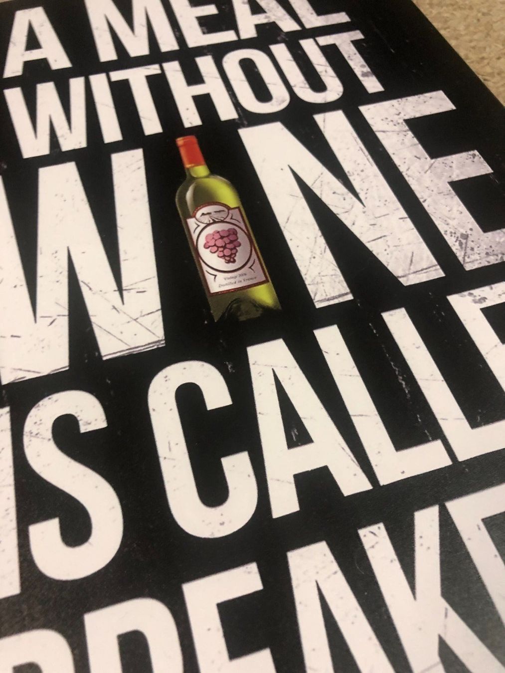 Insegne: Blechschild A Meal without Wine is called Breakfast Wein – Nuovo e nell'imballaggio originale da Dättlikon venduto da easythings 1