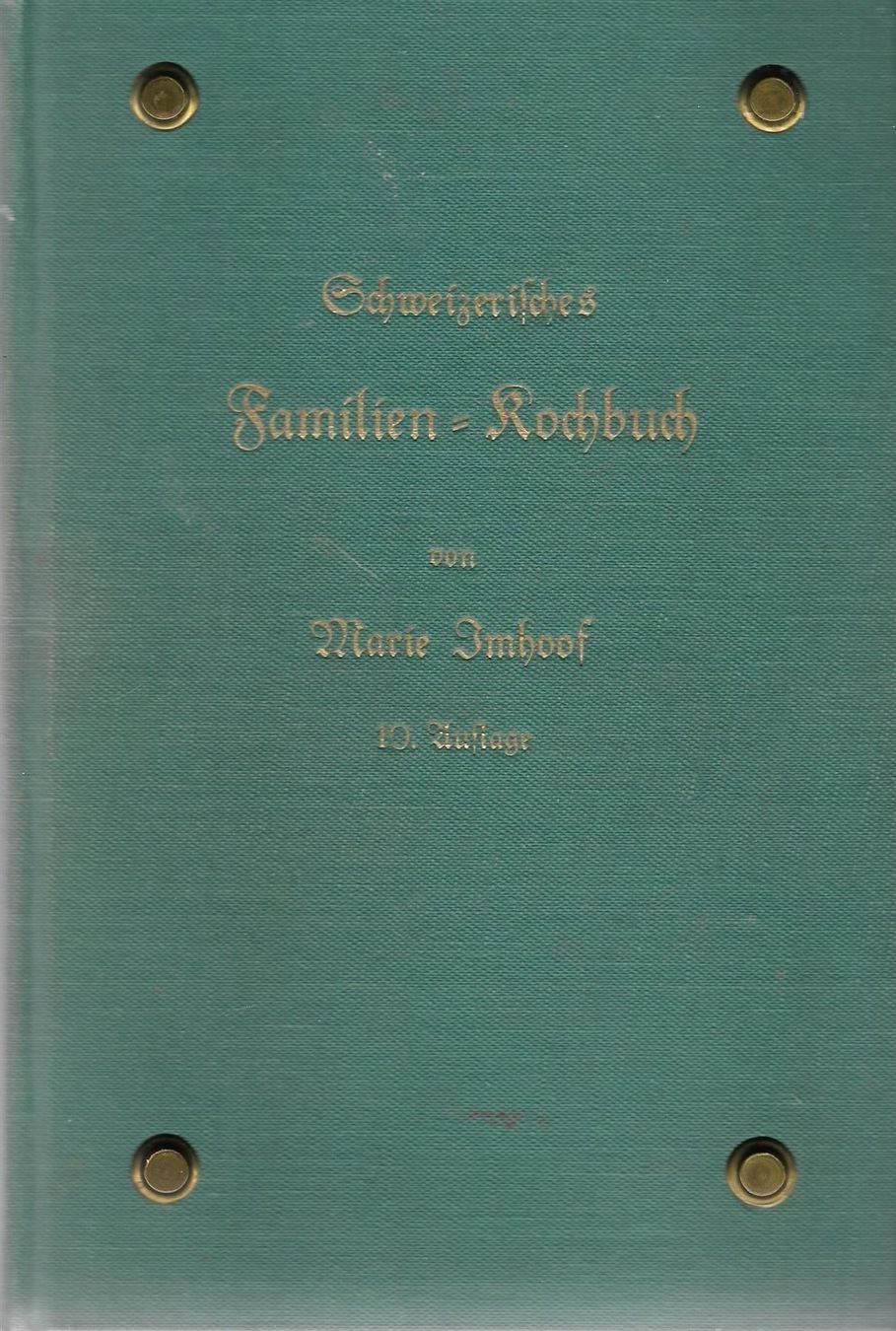 Libri: Schweizerisches Familien-Kochbuch 1932 – Usato da Bern venduto da Grindelwaldaus