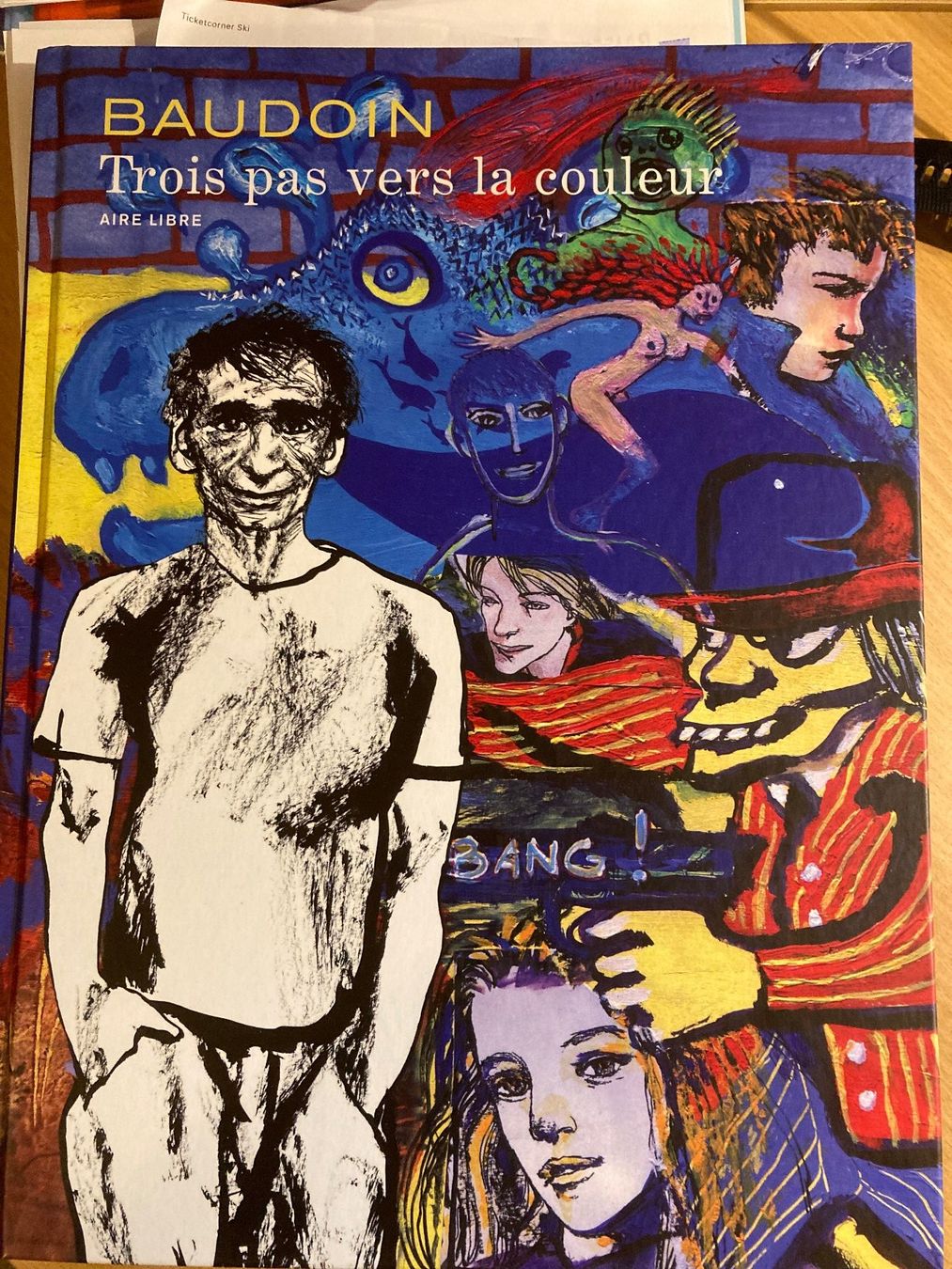 Fumetti: TROIS PAS VERS LA COULEUR,  Aire Libre – Usato da St-Aubin-Sauges venduto da Tessyl