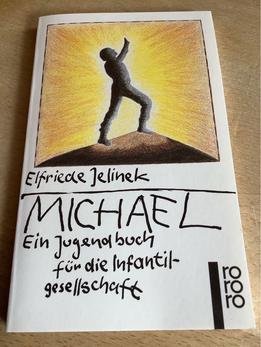 Libri: Elfriede Jelinek | Michael – Usato da Saas-Balen venduto da kircin