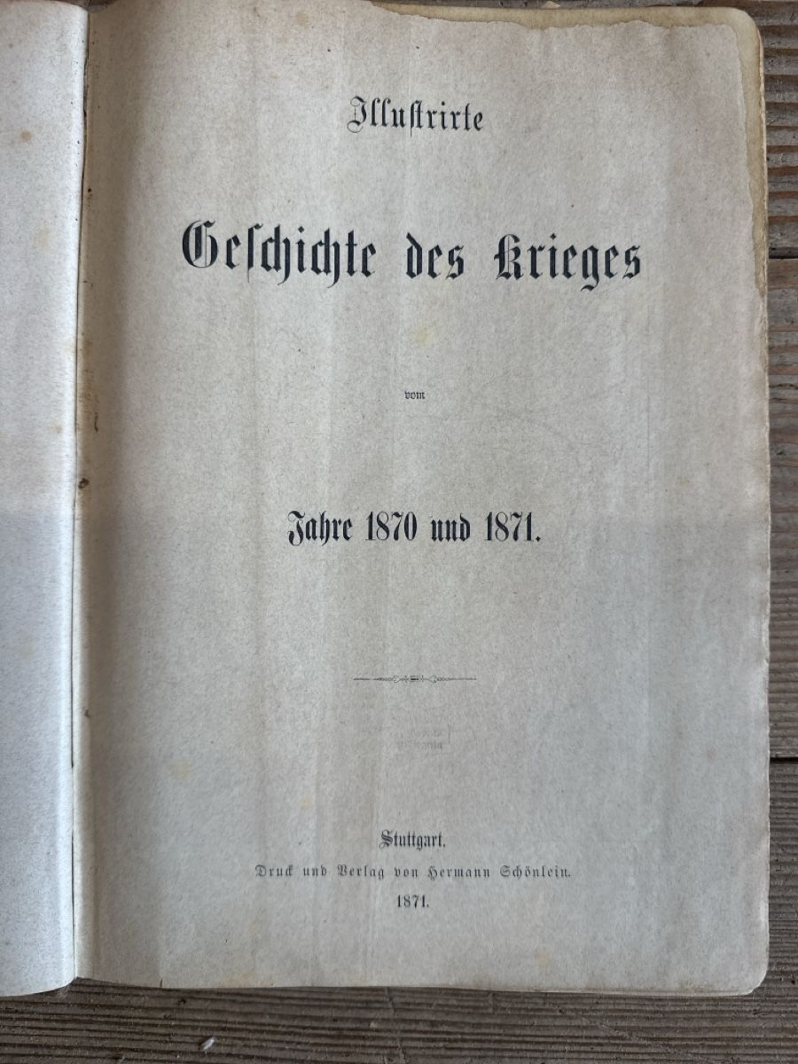 Bücher: Illustrirte Geschichte des Krieges 1870/71 – Gebraucht aus Baar von Hillsboro 1