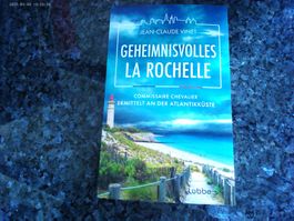 Geheimnisvolles La Rochelle von Jean-Claude Vinet