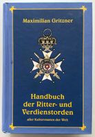 Maximilian Gritzner - Ritter- und Verdienstorden der Welt