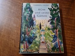 Rom und seine Gärten