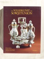 Die Volkskunst der Sowjetunion (Kunstband)