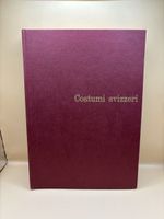 Costumi svizzeri – edizione 1958, grande volume