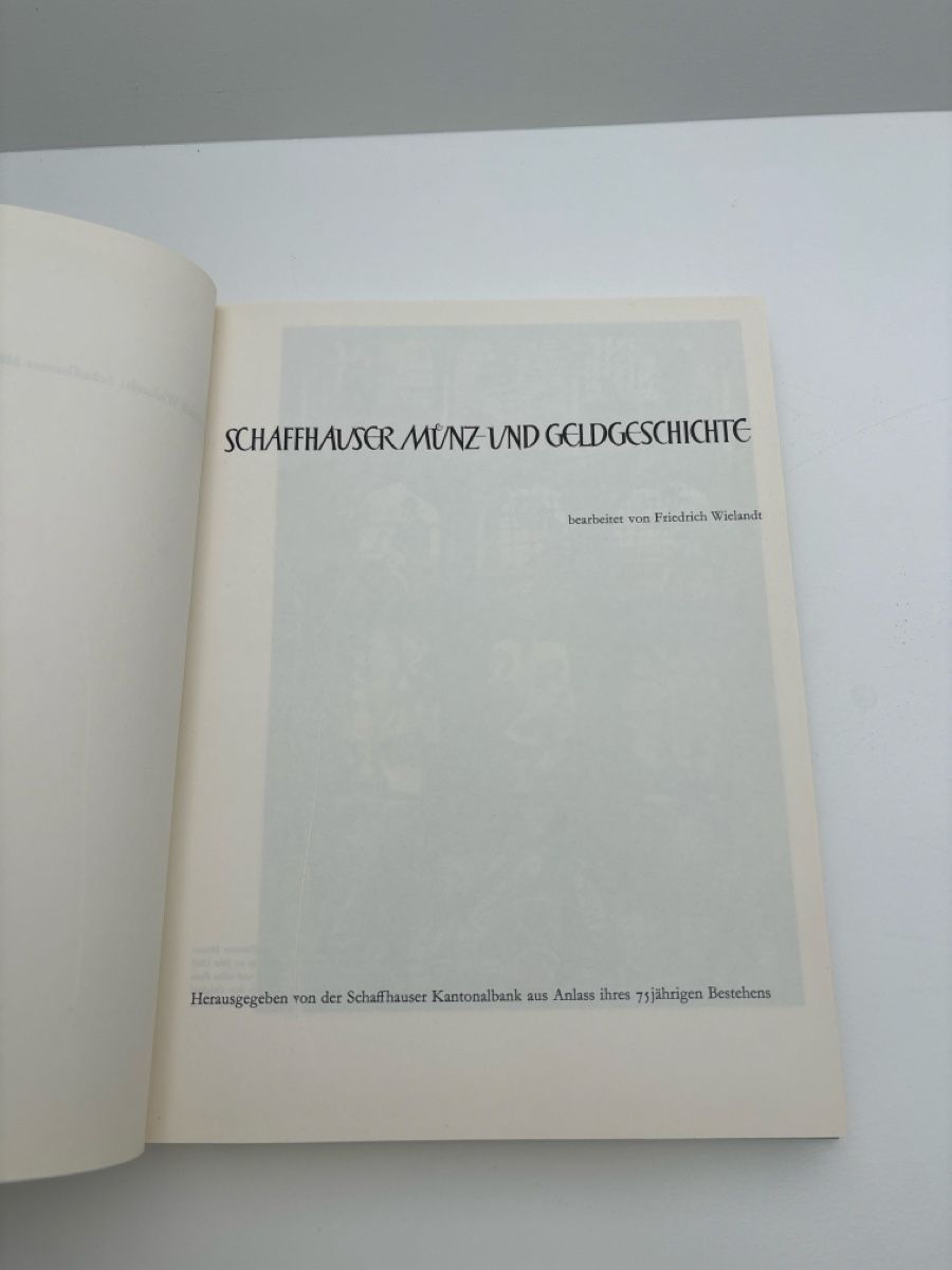 Libri: Schaffhauser Münz- und Geldgeschichte - Wielandt – Usato da Jongny venduto da B_STR 1
