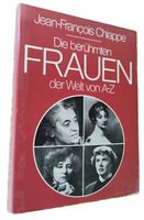 Die berühmten Frauen der Welt von A-Z (Buch, J.-F. Chiappe)