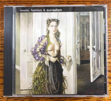 Music, Fashion & Surrealism CD