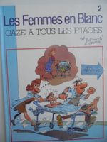 Les femmes en Blanc " 2) Gaze à tous les étages " T.T.B.E