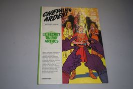 CHEVALIER ARDENT    °°°° LE SECRET DU ROI ARTHUS °°°°