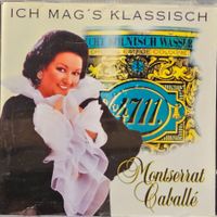 Montserrat Caballé - Ich mag's klassisch