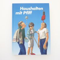 Haushalten mit Pfiff
