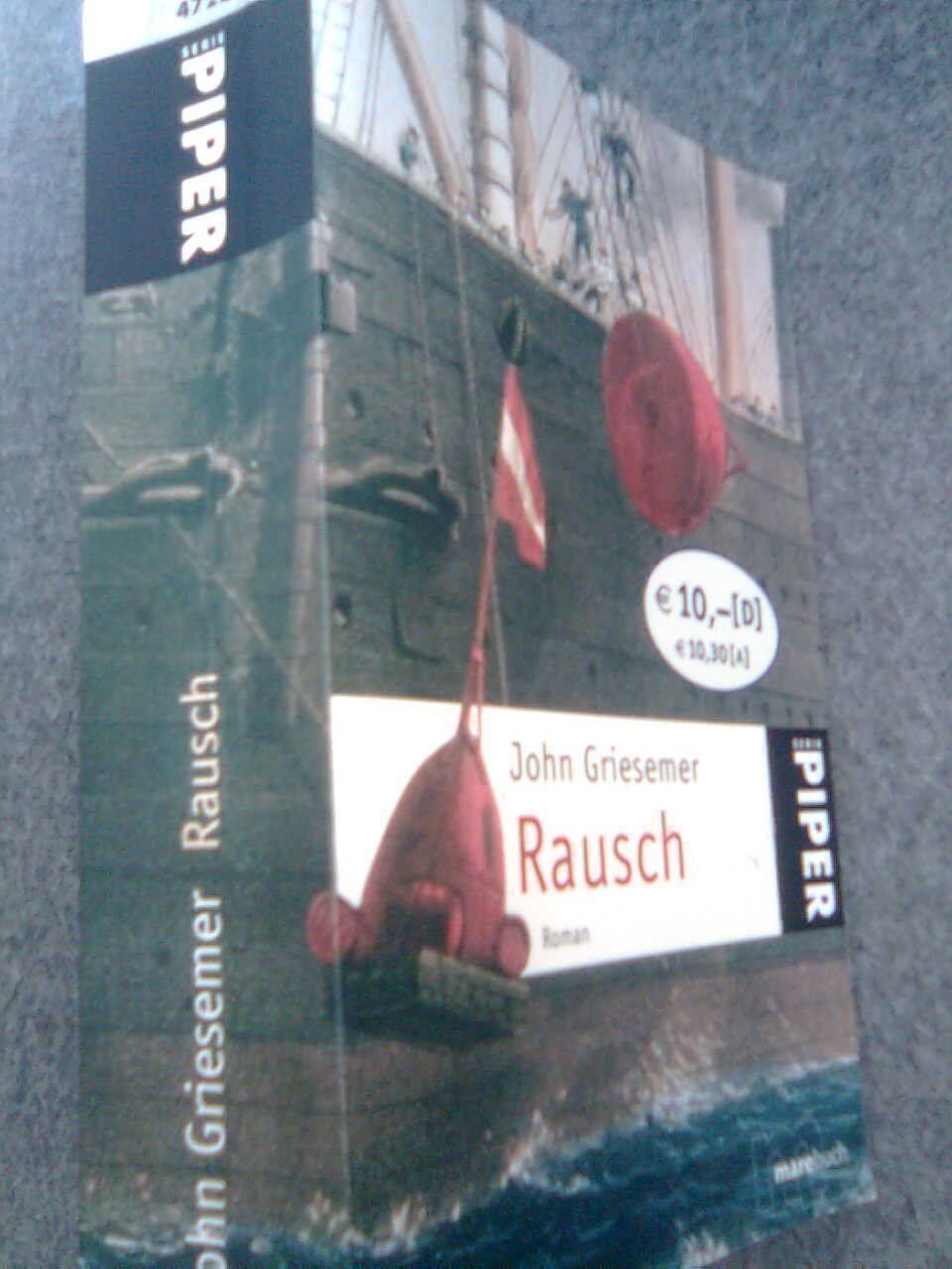 Livres: John Griesemer Rausch – D'occasion à Basel par Alacant 2