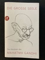 Die Weisheit des Mahatma Gandhi