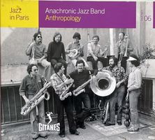Anachronic Jazz Band Anthology 2 CD's - Jazz In Paris