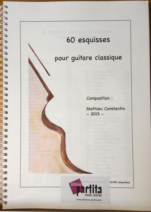Libri: 60 ESQUISSES pour guitare - Mathieu Constantin – Nuovo e nell'imballaggio originale da St-Blaise venduto da partita-ch