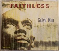 FAITHLESS - SALVA MEA