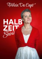 2 Tickets für Frölein Da Capo am 30. Oktober in Wil SG