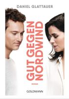 Gut gegen Nordwind -DANIEL GLATTAUER (Buch zum Film)