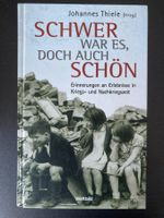 Buch Johannes Thiele Schwer war es, doch
