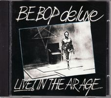 Be Bop Deluxe – Live! In The Air Age