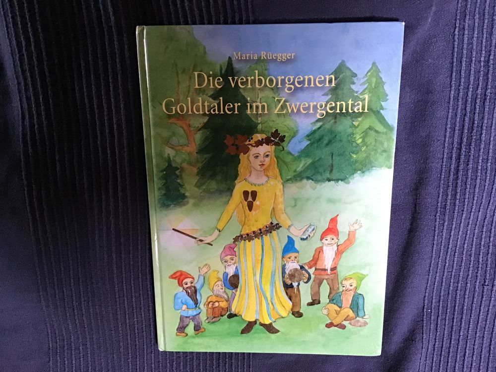 Die Verborgenen Goldtaler Im Zwergental | Kaufen Auf Ricardo