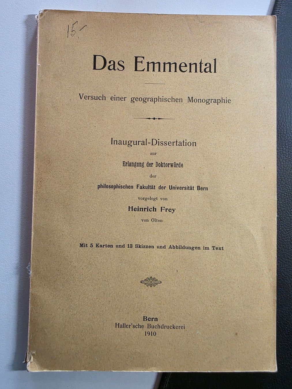 Bücher: Das Emmental Versuch einer geographischen Monographie 1910 – Gebraucht aus Walterswil BE von Lonitti
