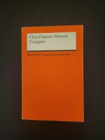 Clara Dupont-Monod "S'adapter" Reclam Fremdsprachentext