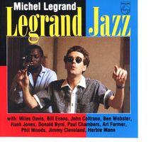 CD - MICHEL LEGRAND Legrand Jazz