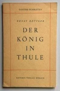 Bücher: Beutler Ernst - Der König in Thule – Gebraucht aus Remetschwil von Privatflohmi