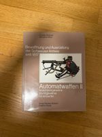 Buch Automatwaffen 2 - Christian Reinhart & Michael am Rhyn