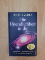 Anke Evertz - Die Unendlichkeit in dir