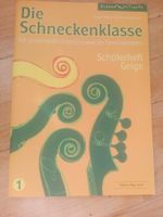 Die Schneckenklasse - Schülerheft (1) Geige   (E.H. 11758)