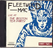 Fleetwood Mac – Live At The Boston Tea Party