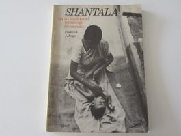 Shantala, un art traditionnel le massage des enfant, Leboyer