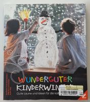 WUNDERGUTER KINDERWINTER Spielideen Basteln Winter Outdoor