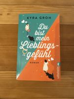 Kyra Groh: Du bist mein Lieblingsgefühl, signiert