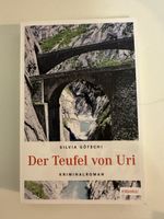 Der Teufel von Uri von Silvia Götschi