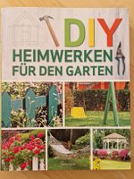 DIY Heimwerken für den Garten - Tolle Ideen