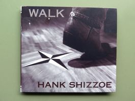 (p) CD HANK SHIZZOE (CH): Walk don't walk, 1996