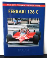 MAGAZINE FERRARI 126 C 1980/81 MERI KITS MODEL GUIDE