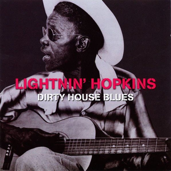 CD: Lightnin' Hopkins DIRTY HOUSE BLUES 2CD – Usato da Kandergrund venduto da Sososo