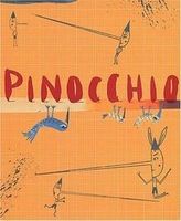 Pinocchio v. Carlo Collodi (1883) Sara Fanelli (Bilder 2003)