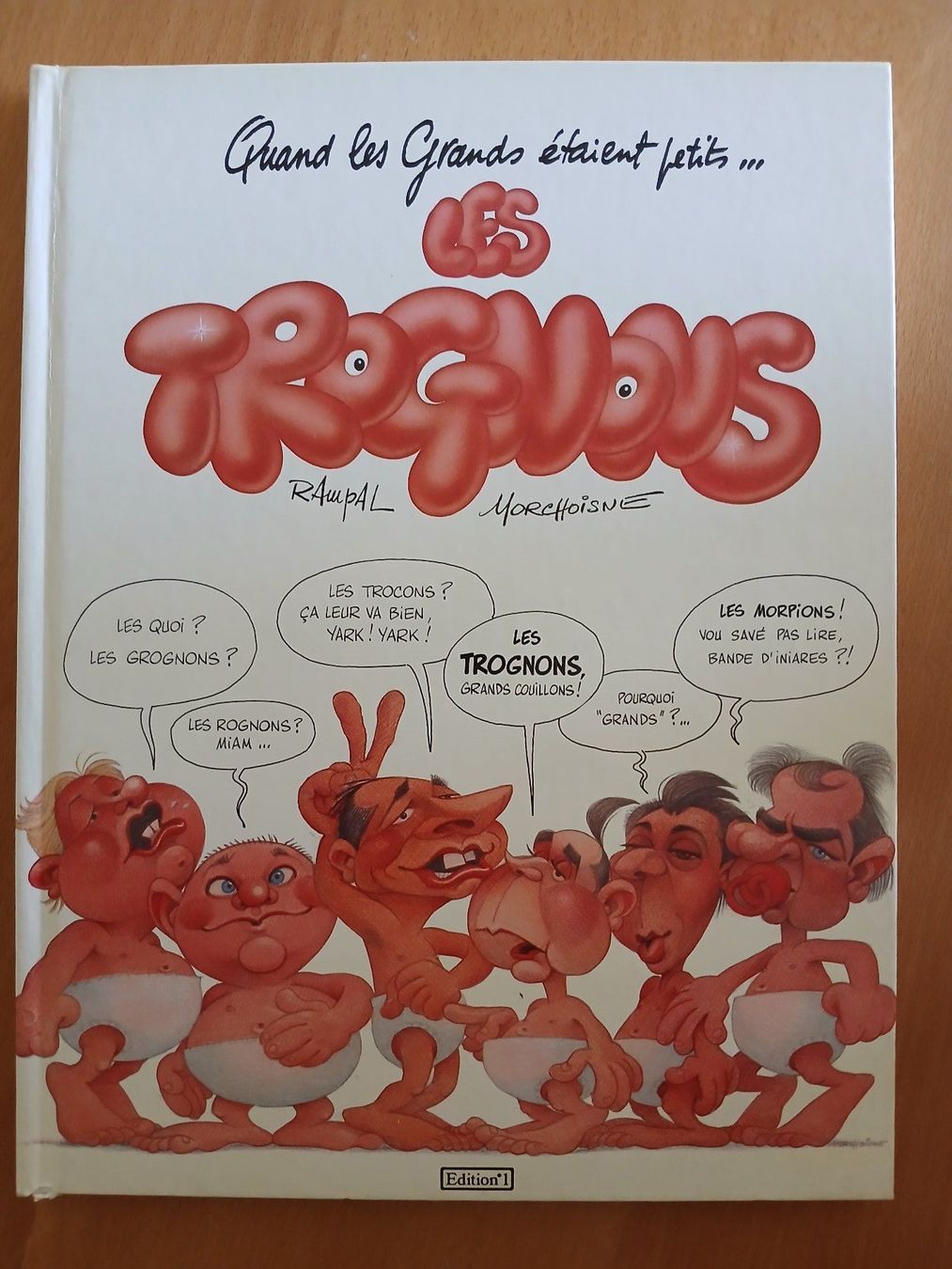 Comics: Quand les grands étaient petits - LES TROGNONS      EO – Gebraucht aus Genève von voyageur63